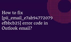 [pii_email_e7ab94772079efbbcb25]